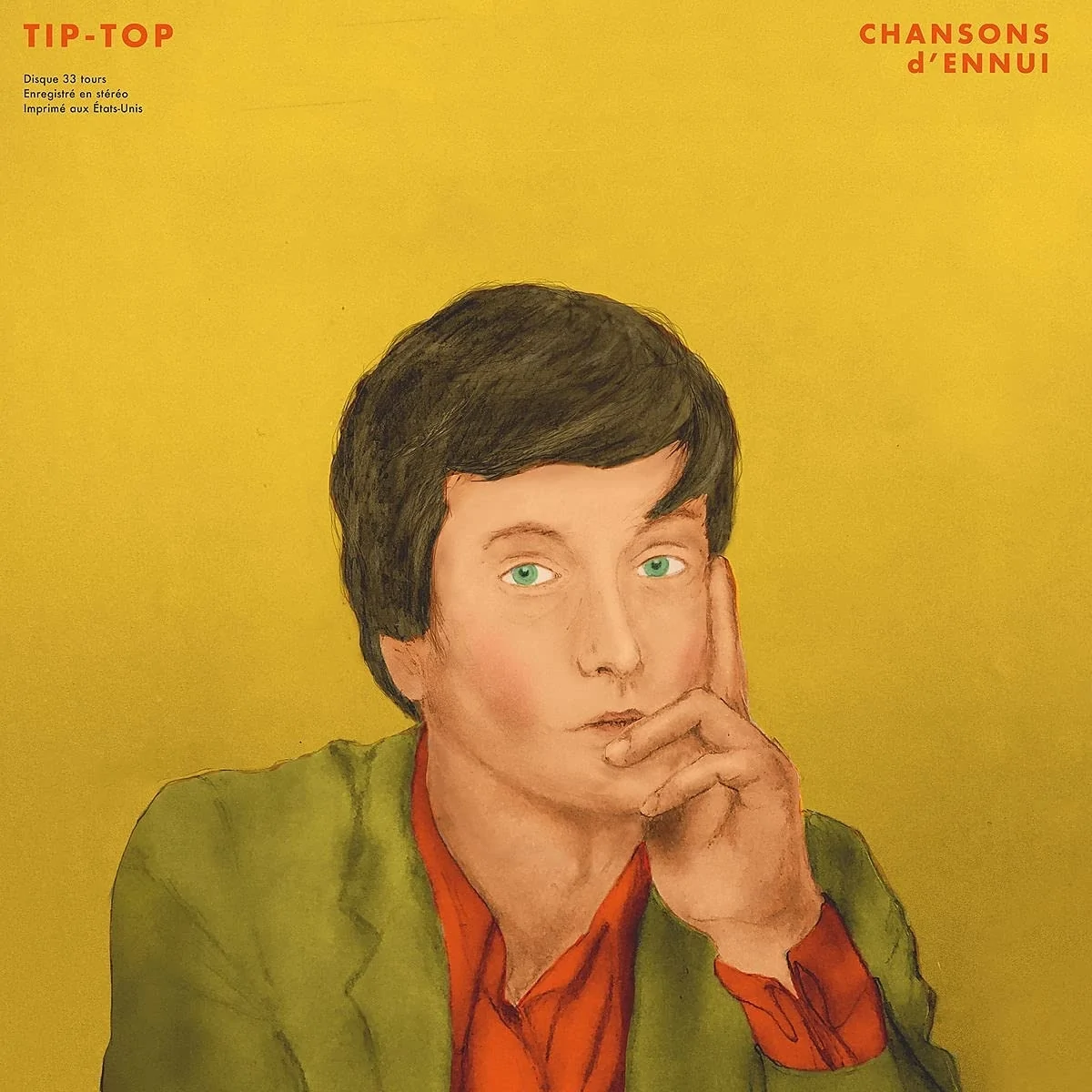 Обложка альбома Chansons d'Ennui Tip-Top/20th Century Studios, ABKCO Music & Records