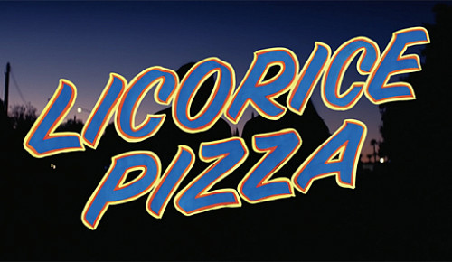 Любовь в калифорнийском духе: «Лакричная пицца» Пола Томаса Андерсона