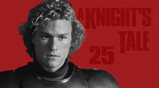 «Истории рыцаря» — 25 лет! Вспоминаем средневековую сказку с Хитом Леджером и рок-хитами